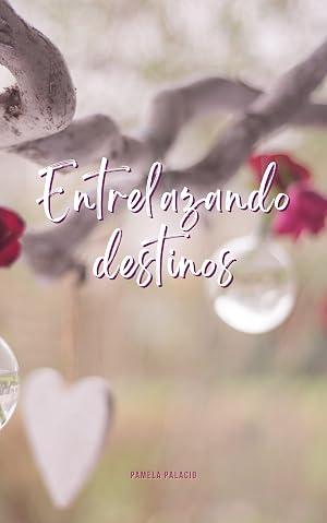 Entrelazando destinos