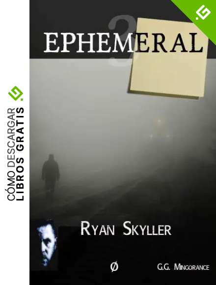 Ephemeral: Ryan Skyller, Caso n&ordm;3 "Bienvenidos a Soren Haven"