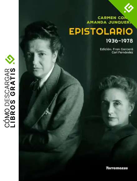 Epistolario Carmen Conde - Amanda Junquera (1936-1978)