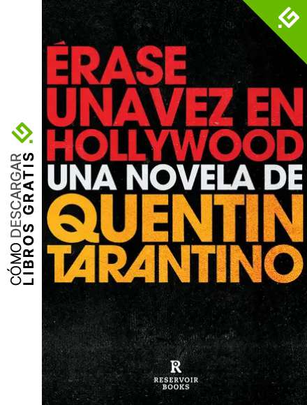 &Eacute;rase una vez en Hollywood: 170002 (Reservoir Narrativa)