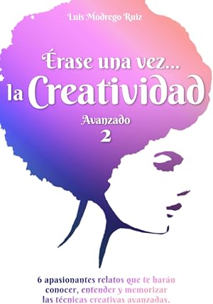 &Eacute;rase una vez... la Creatividad / Avanzado