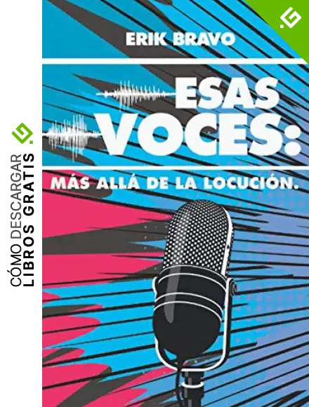 ESAS VOCES: M&Aacute;S ALL&Aacute; DE LA LOCUCI&Oacute;N