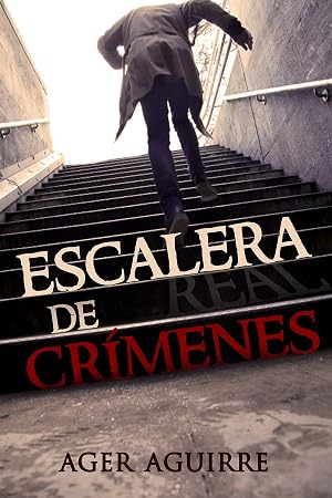 ESCALERA DE CR&Iacute;MENES: Thriller polic&iacute;aco. Novela de asesinatos en serie. La inesperada continuaci&oacute;n de P&Oacute;KER DE ASESINATOS. Misterio, Suspense. (THRILLER ... en serie de la baraja de p&oacute;ker n&ordm; 2)