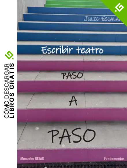 Escribir teatro paso a paso: 235 (Arte / Teor&iacute;a teatral)