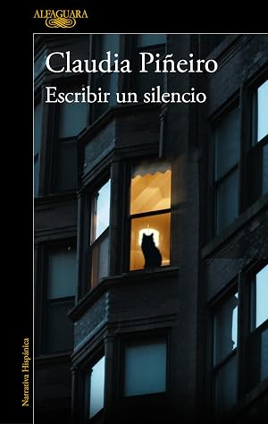 Escribir un silencio (Hisp&aacute;nica)