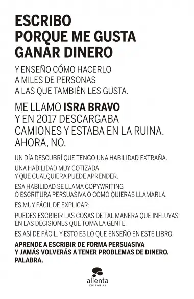 Escribo porque me gusta ganar dinero (Alienta)