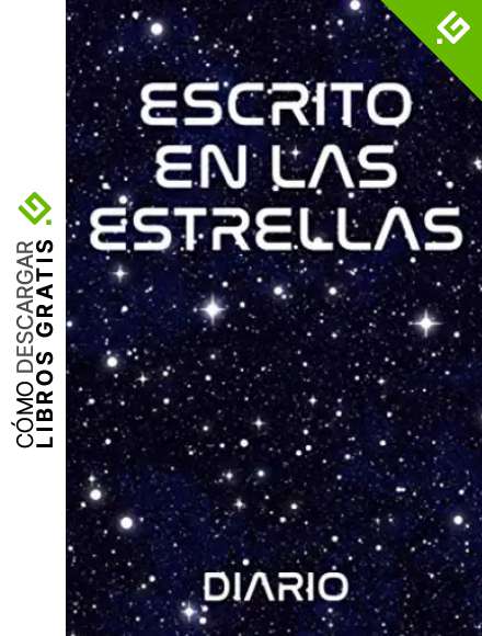 Escrito en las estrellas: Un divertido diario espacial para los so&ntilde;adores que escriben mirando al cielo en una noche estrellada