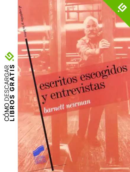 Escritos escogidos y entrevistas: 29 (El esp&iacute;ritu y la letra)