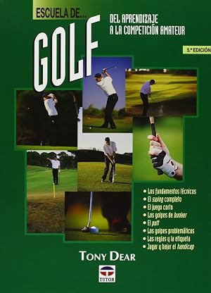 Escuela de Golf - del Aprendizaje a la Competicion Amateur
