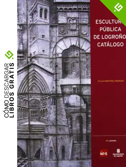 Escultura p&uacute;blica de Logro&ntilde;o: cat&aacute;logo