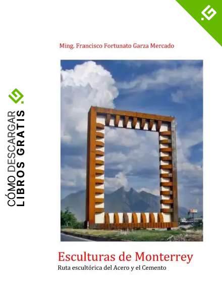 Esculturas de Monterrey: Presentaci&oacute;n de las esculturas de la Ruta Escult&oacute;rica del Acero y el Cemento