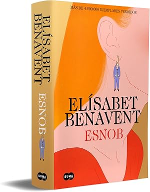Esnob (edici&oacute;n especial limitada en tapa dura) (SUMA)