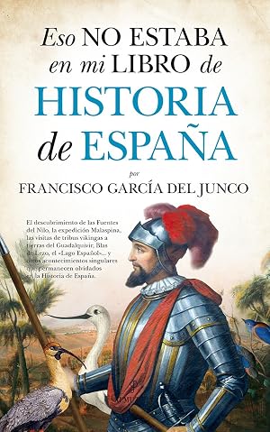 Eso no estaba en mi libro de Historia de Espa&ntilde;a