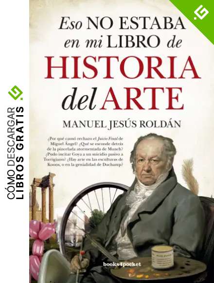 Eso no estaba en mi libro de Historia del Arte (B) (Ensayo y divulgaci&oacute;n (Bolsillo))
