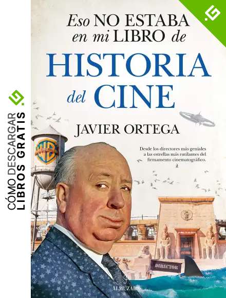 Eso no estaba en mi libro de Historia del Cine