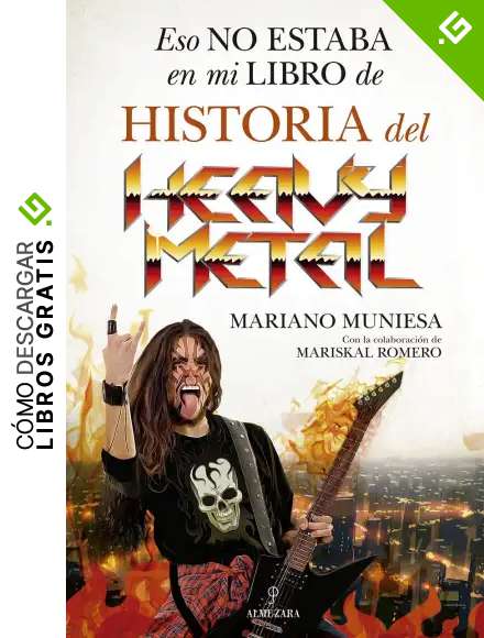 Eso no estaba en mi Libro de Historia del Heavy Metal