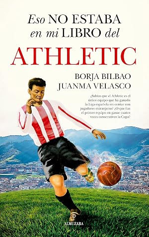 Eso no estaba en mi libro del Athletic