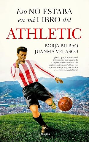 Eso No Estaba En Mi Libro del Athletic (Historia)