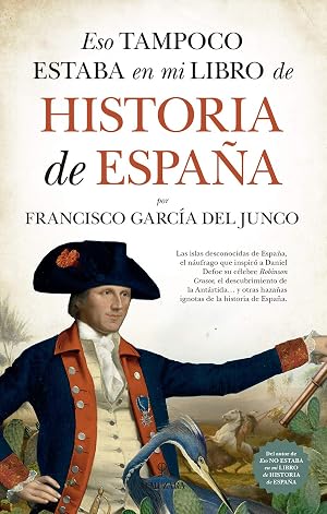 Eso tampoco estaba en mi libro de Historia de Espa&ntilde;a