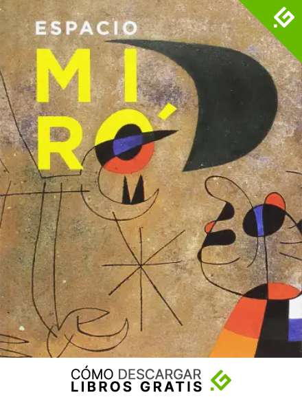 Espacio miro (CATALOGO DE EXPOSICION)