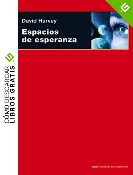 Espacios de esperanza: 16 (Cuestiones de antagonismo)