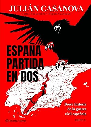Espa&ntilde;a partida en dos