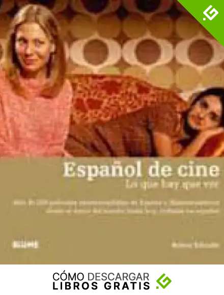 Espa&ntilde;ol De Cine: Lo Que Hay Que Ver