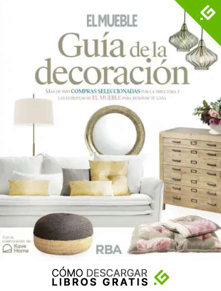 Especial El Mueble | La Gu&iacute;a de la decoraci&oacute;n