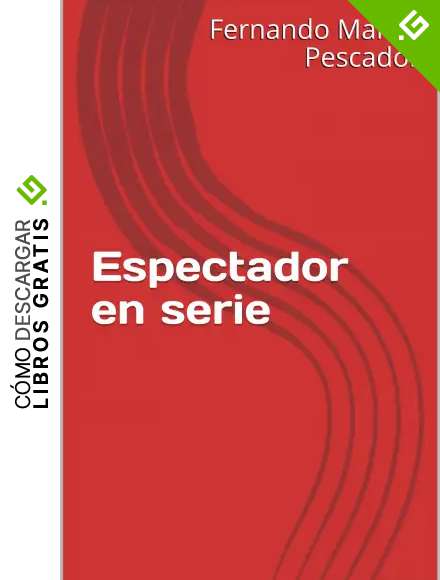 Espectador en serie