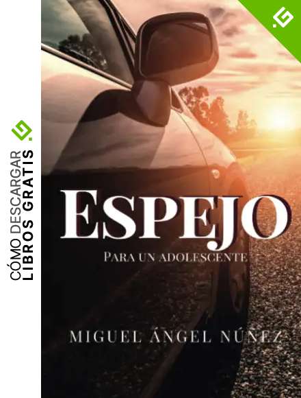 Espejo para un adolescente (Plan lector para adolescentes)