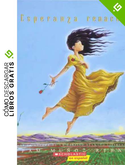 Esperanza Renace: (spanish Language Edition of Esperanza Rising)