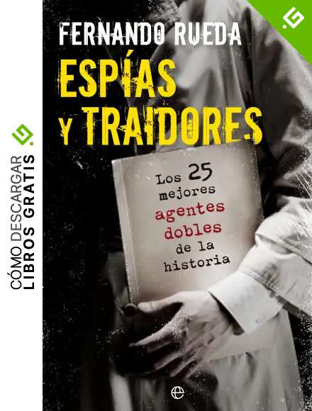 Esp&iacute;as y traidores (Fuera de colecci&oacute;n)