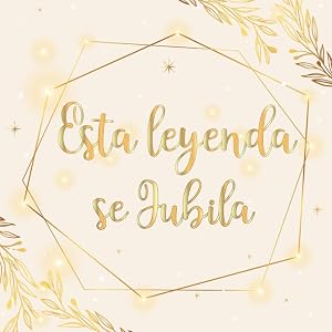 Esta Leyenda se Jubila: Libro de Firmas regalo para Jubilaci&oacute;n, Despedida Compa&ntilde;ero Trabajo Hombre o Mujer,100 P&aacute;ginas para Fotos y Mensajes
