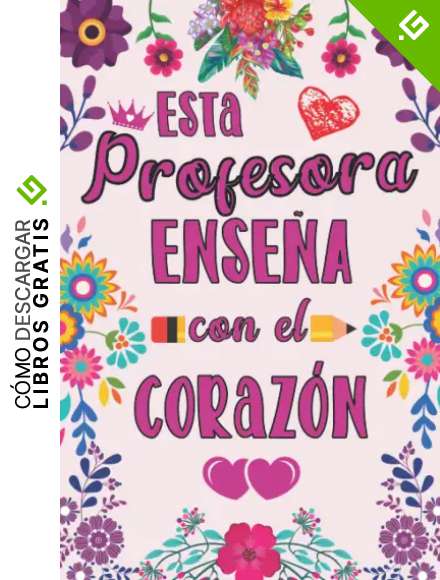 Esta Profesora Ense&ntilde;a con el Coraz&oacute;n: Regalo original para profe y maestras | Cuaderno de notas (A5, rayado) | Regalos profesores fin de curso