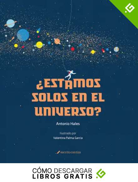 &iquest;Estamos solos en el universo?