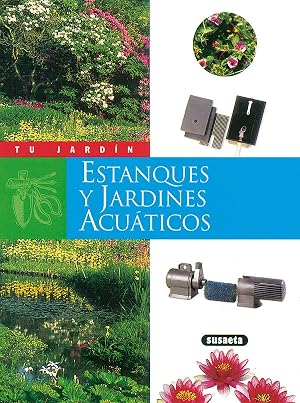 estanques y jardines acu&aacute;ticos (Tu Jard&iacute;n)