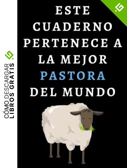 Este Cuaderno Pertenece A La Mejor Pastora Del Mundo: Cuaderno De Notas Ideal Para Pastoras