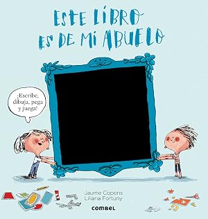 Este libro es de mi abuelo (El libro de...)