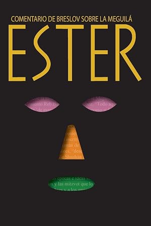 Ester: Un comentario de Breslov sobre la Meguil&aacute;