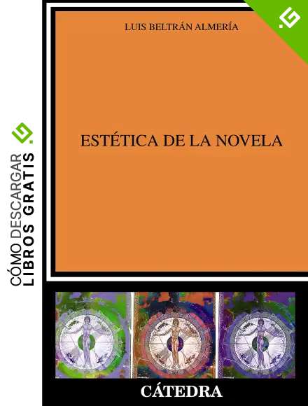 Est&eacute;tica de la novela (Cr&iacute;tica y estudios literarios)
