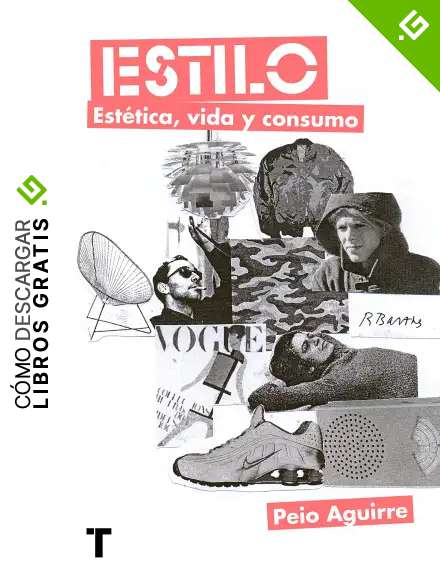Estilo. Est&eacute;tica, vida y consumo (El cuarto de las maravillas)