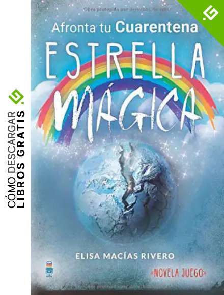 Estrella M&aacute;gica: Afronta tu Cuarentena