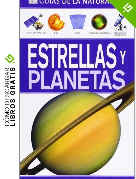 Estrellas Y Planetas. Gu&iacute;as De La Naturaleza (GU&Iacute;AS DEL NATURALISTA-ASTRONOM&Iacute;A Y METEOROLOG&Iacute;A)