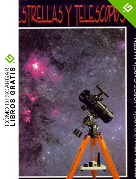 Estrellas y telescopios (Astronom&iacute;a)