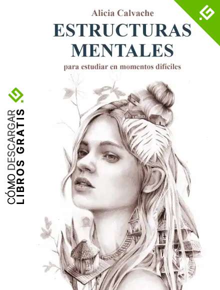 ESTRUCTURAS MENTALES para estudiar en momentos dif&iacute;ciles