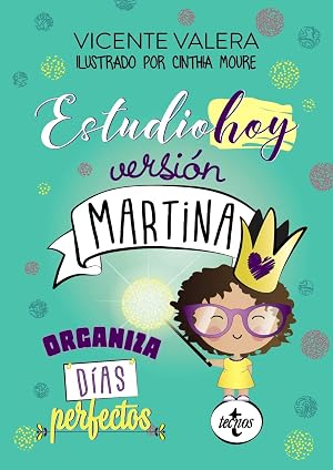 Estudiohoy versi&oacute;n Martina: Organiza dias perfectos (Verde) (Derecho - Pr&aacute;ctica Jur&iacute;dica)