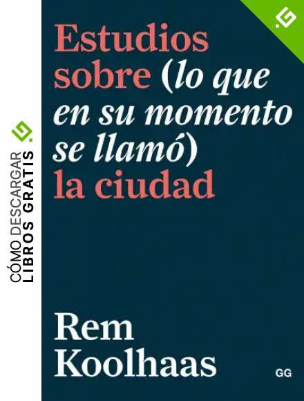 Estudios sobre (lo que en su momento se llam&oacute;) la ciudad