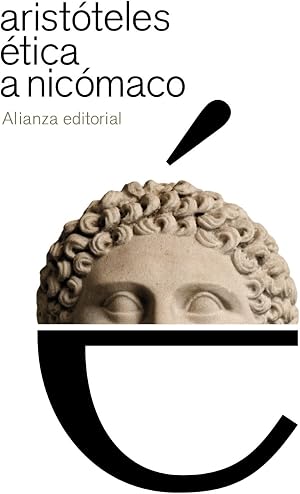&Eacute;tica a Nic&oacute;maco (El libro de bolsillo - Cl&aacute;sicos de Grecia y Roma)