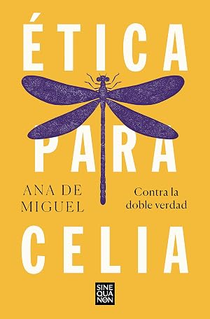 &Eacute;tica para Celia (Sine Qua Non)