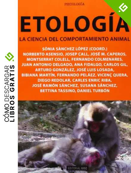 Etolog&iacute;a. La ciencia del comportamiento animal: 300 (Manuales)